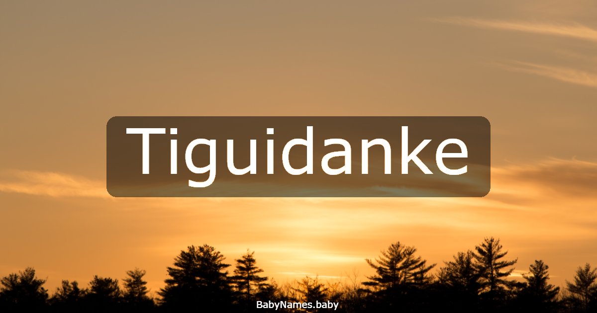 Tiguidanke