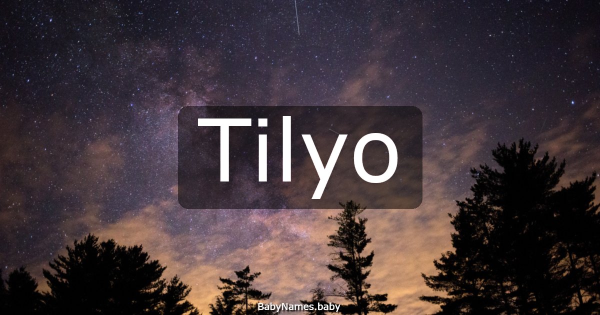 Tilyo