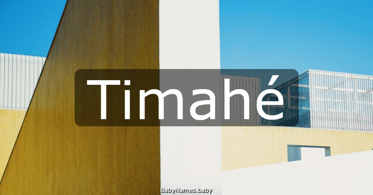 Timahé