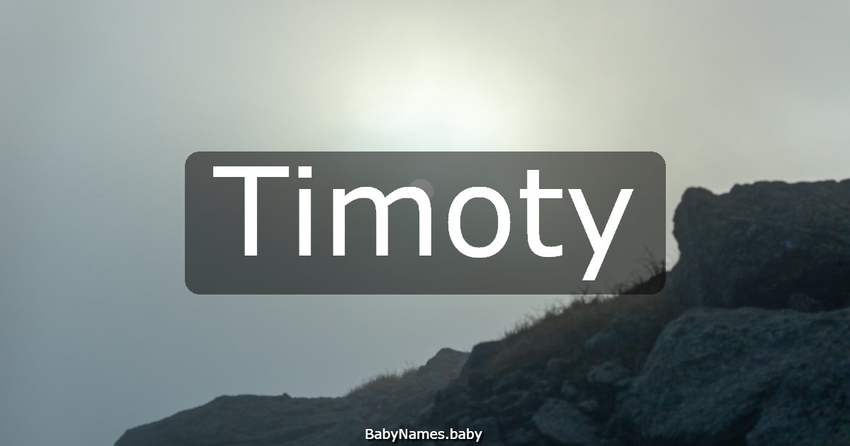 Timoty
