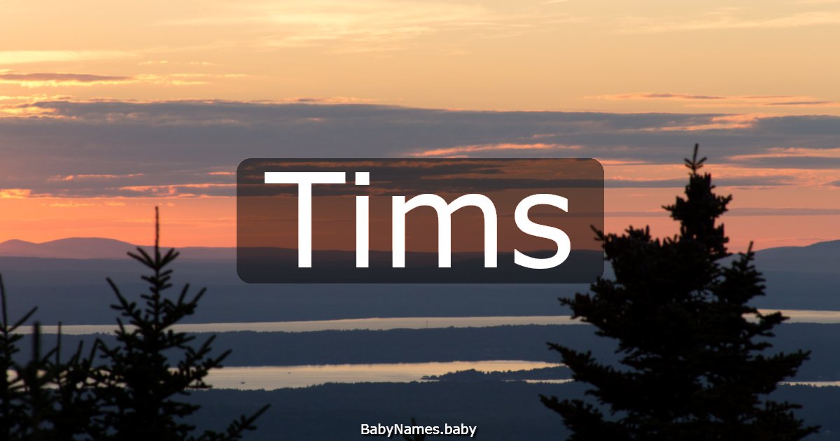 Tims