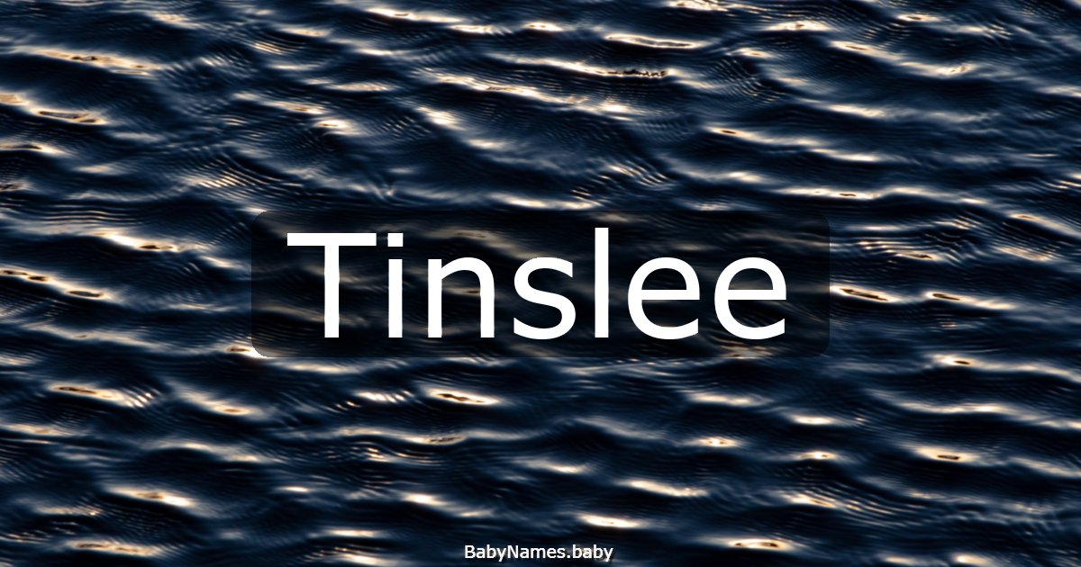 Tinslee