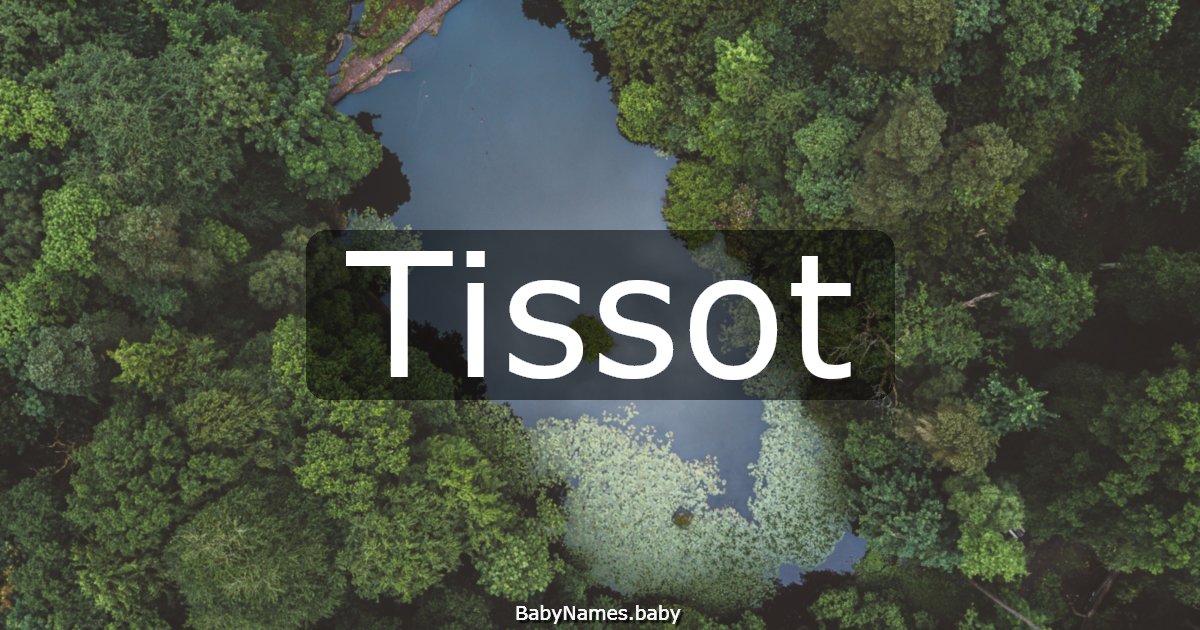 Tissot