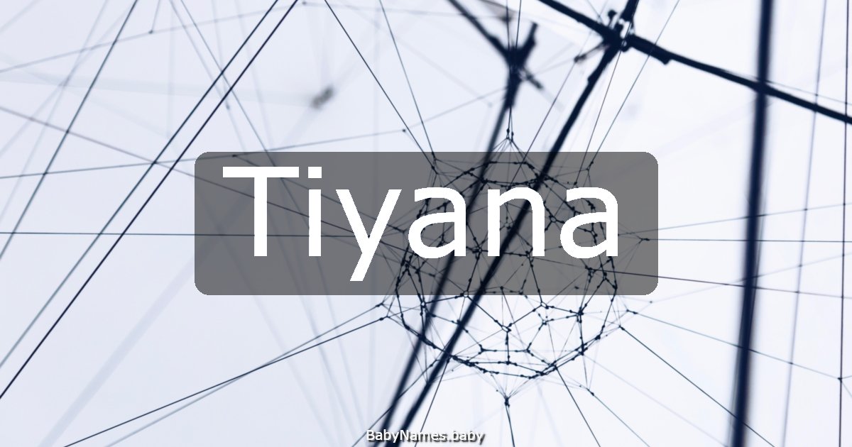 Tiyana