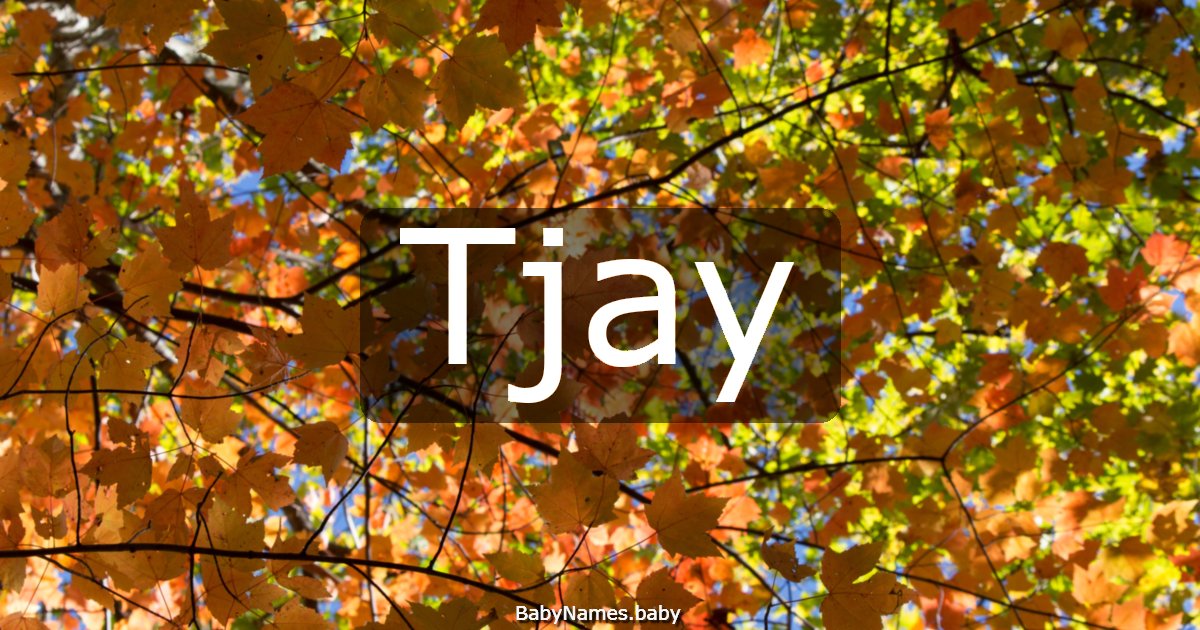 Tjay