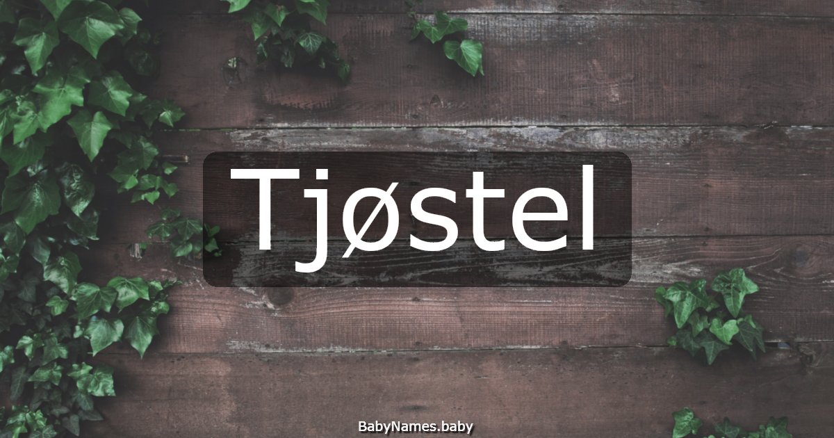Tjøstel