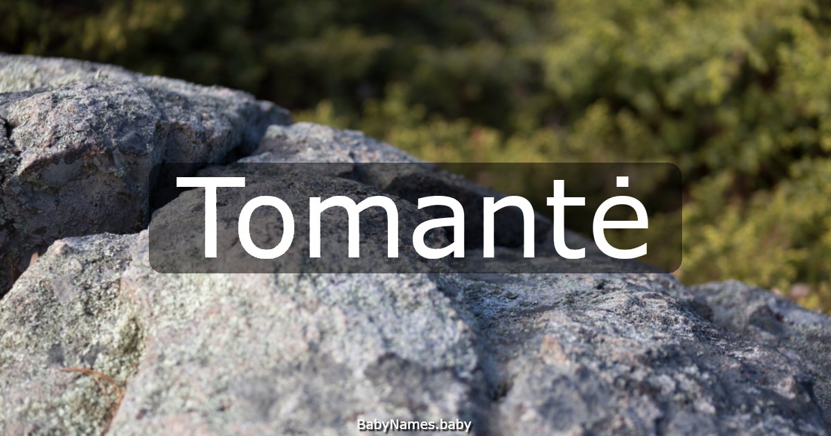 Tomantė
