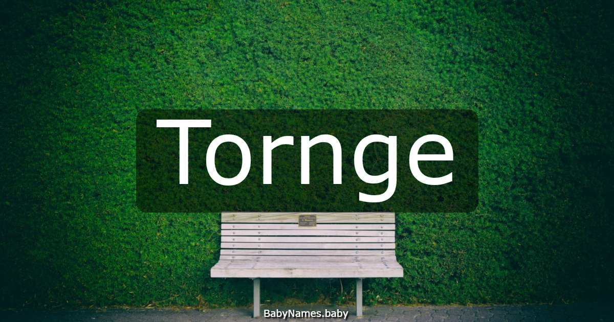 Tornge
