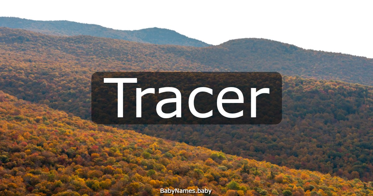 Tracer
