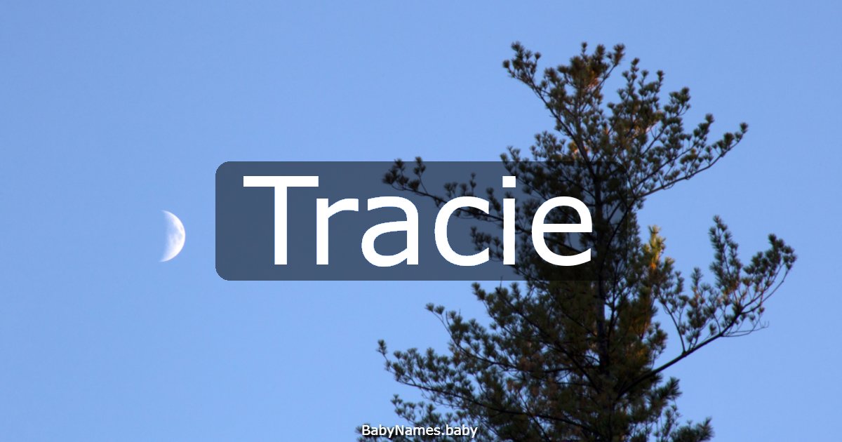 Tracie