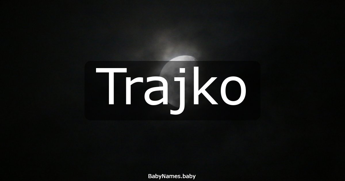 Trajko