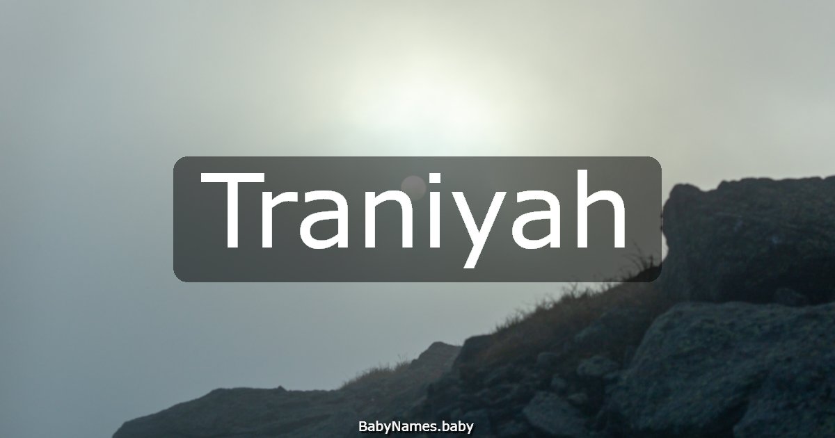 Traniyah