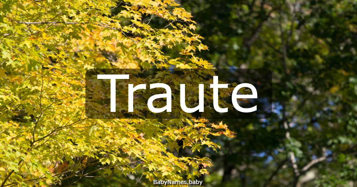 Traute
