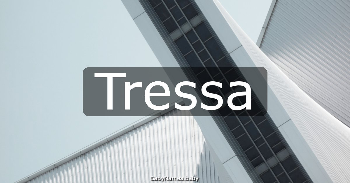 Tressa