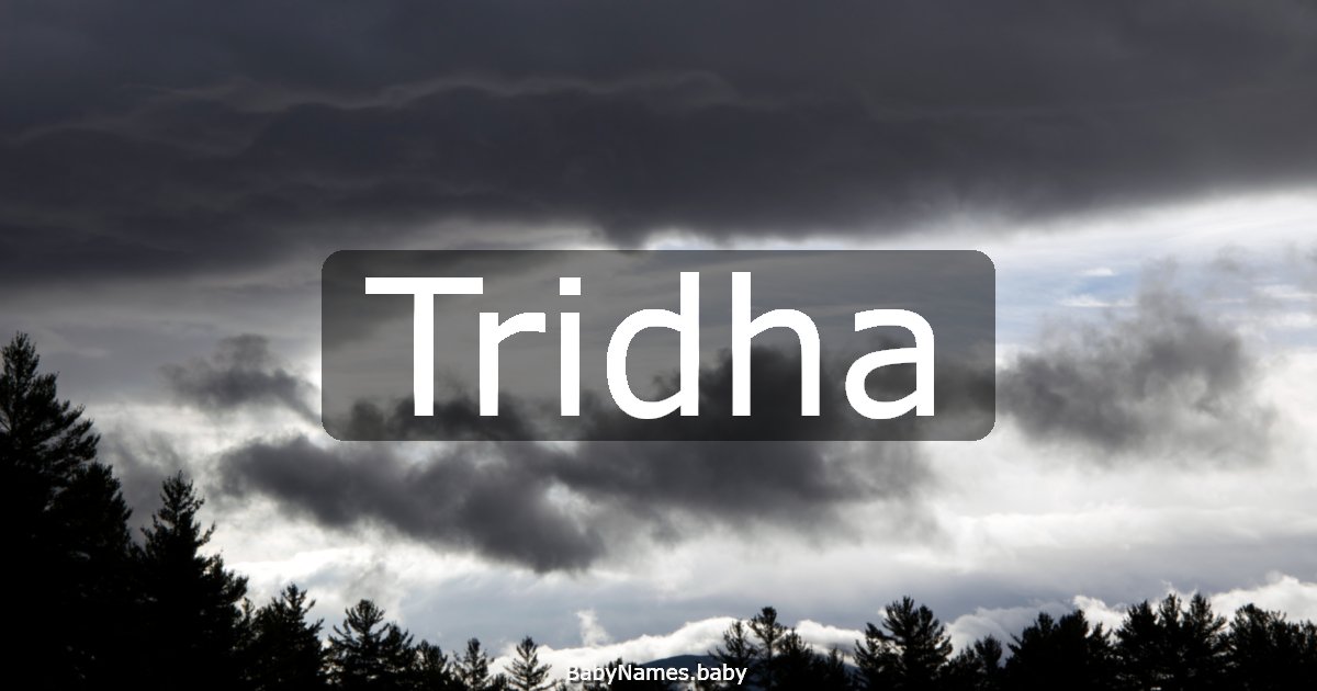 Tridha