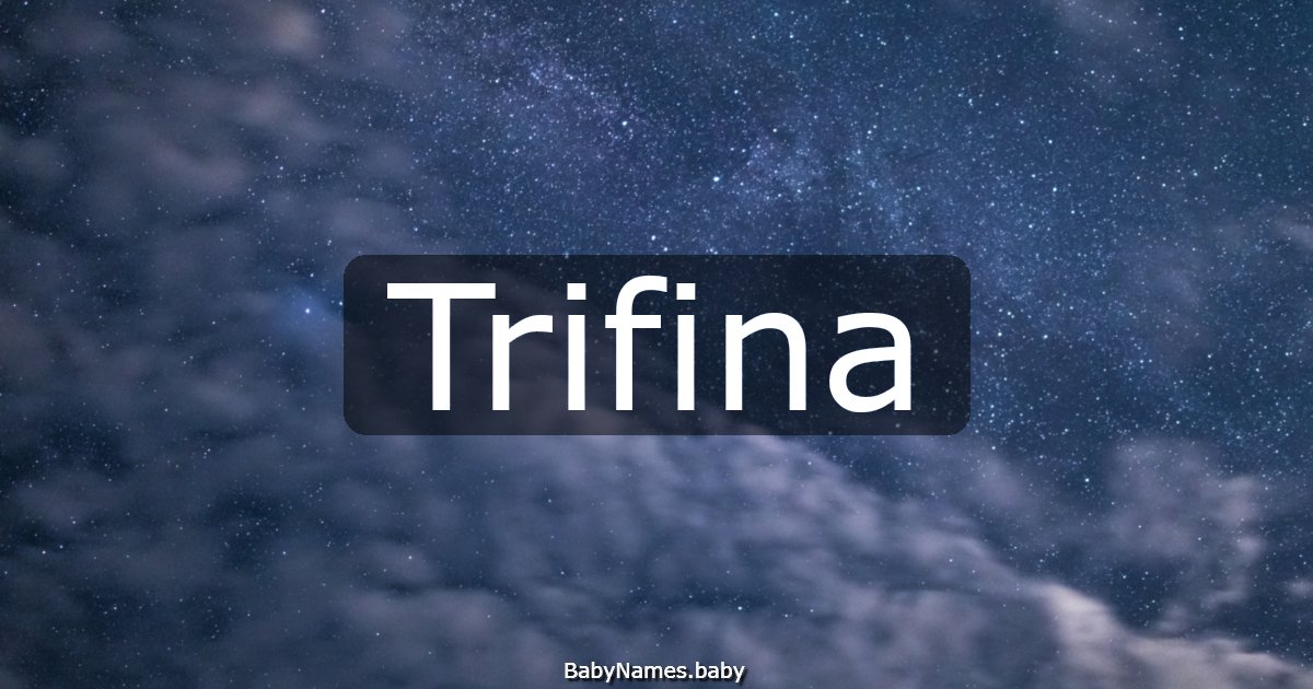 Trifina
