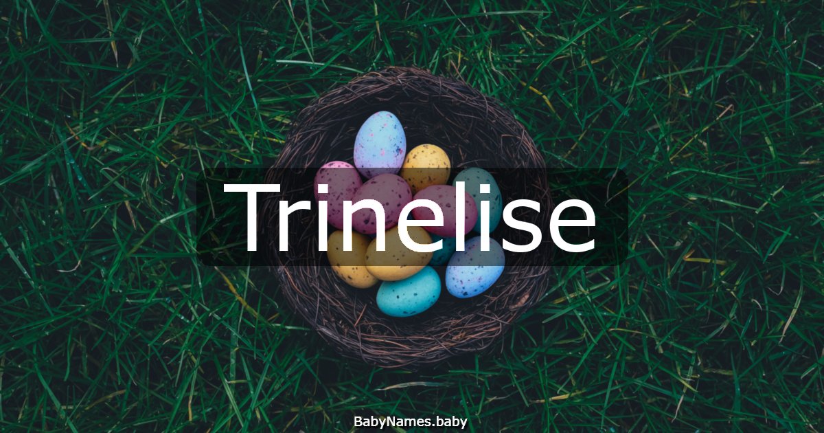 Trinelise