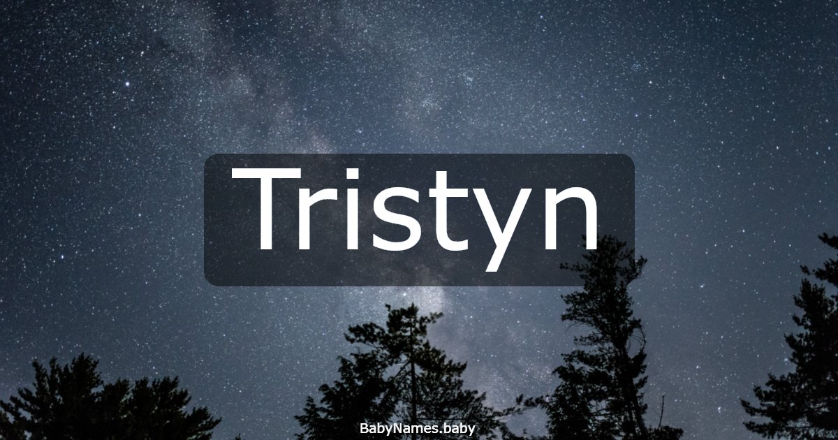 Tristyn