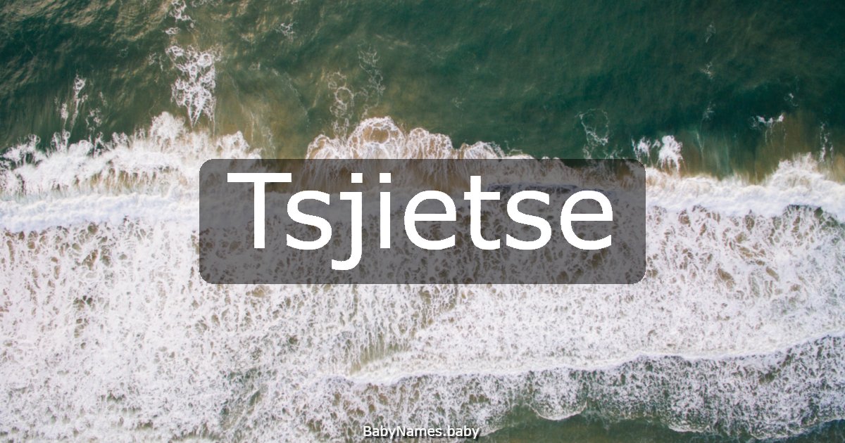 Tsjietse