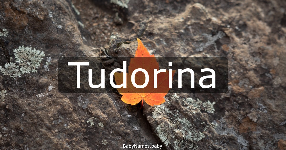 Tudorina