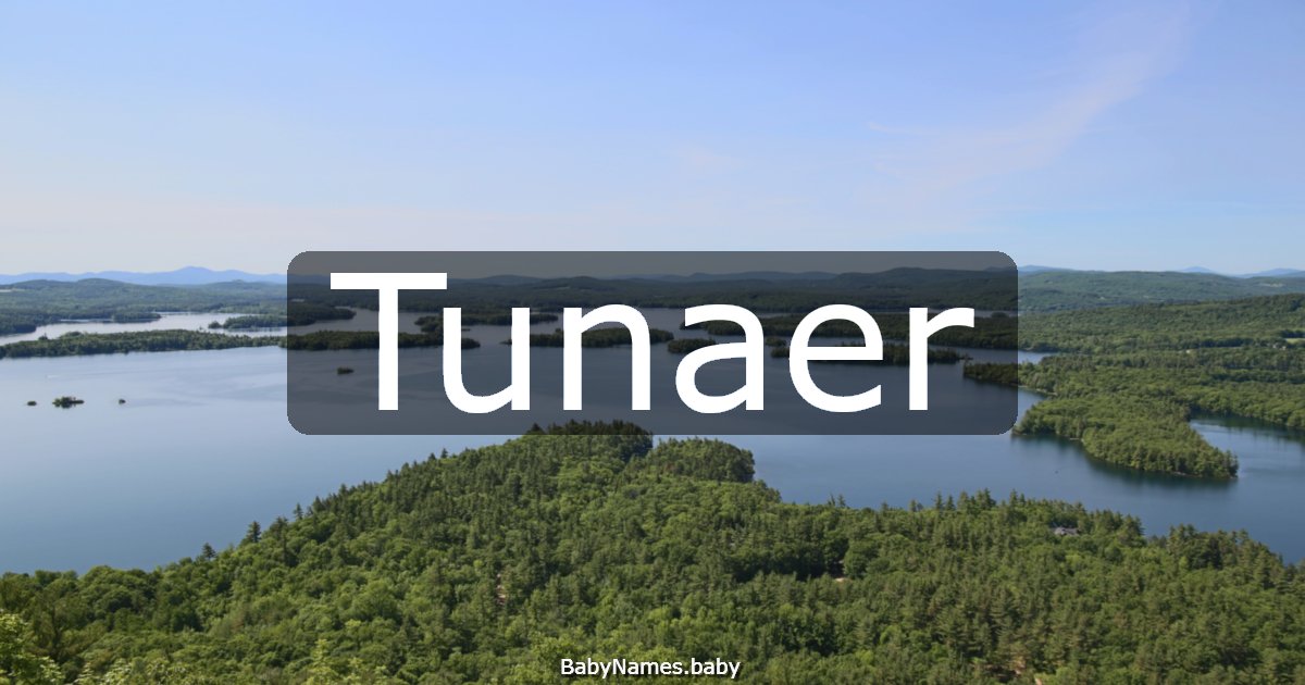 Tunaer
