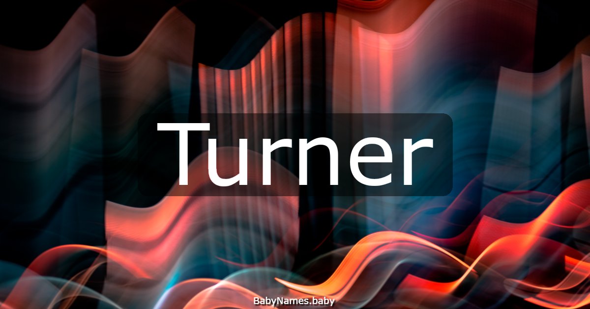 Turner