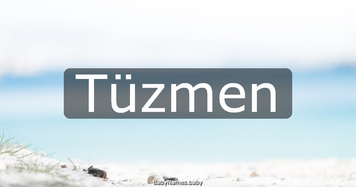 Tüzmen