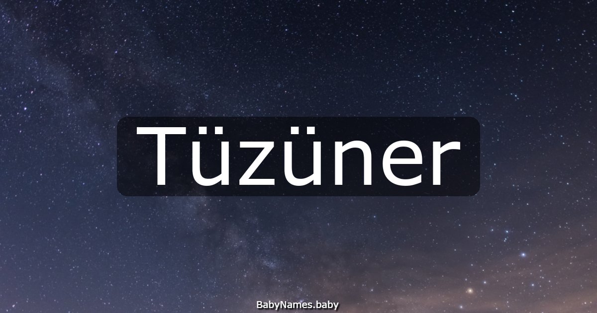 Tüzüner