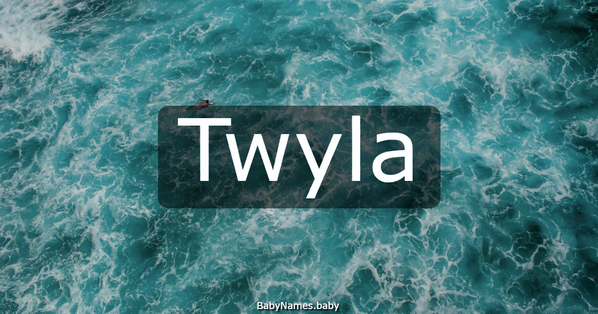 Twyla