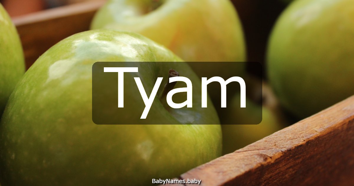 Tyam