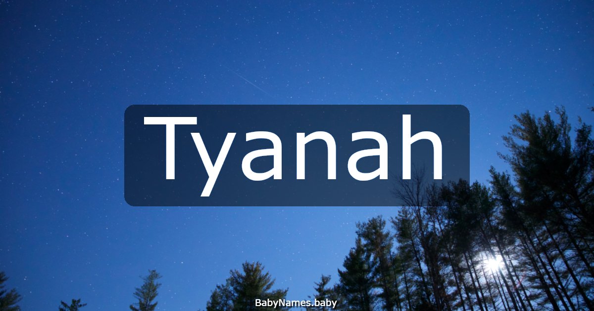 Tyanah