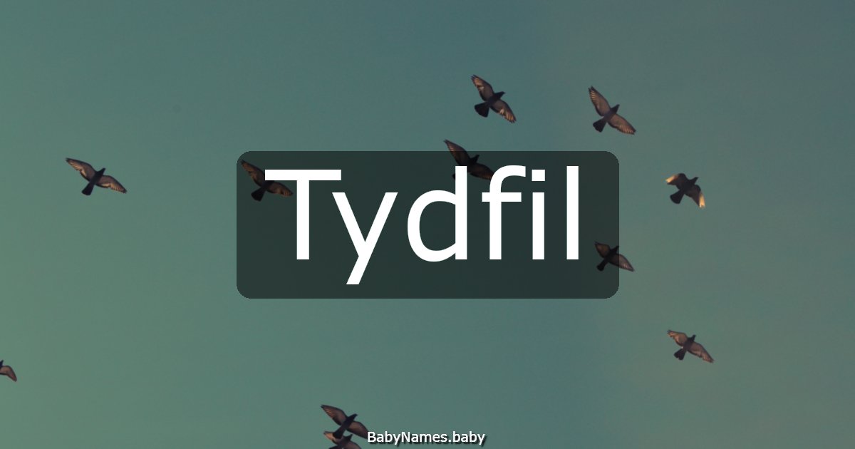 Tydfil