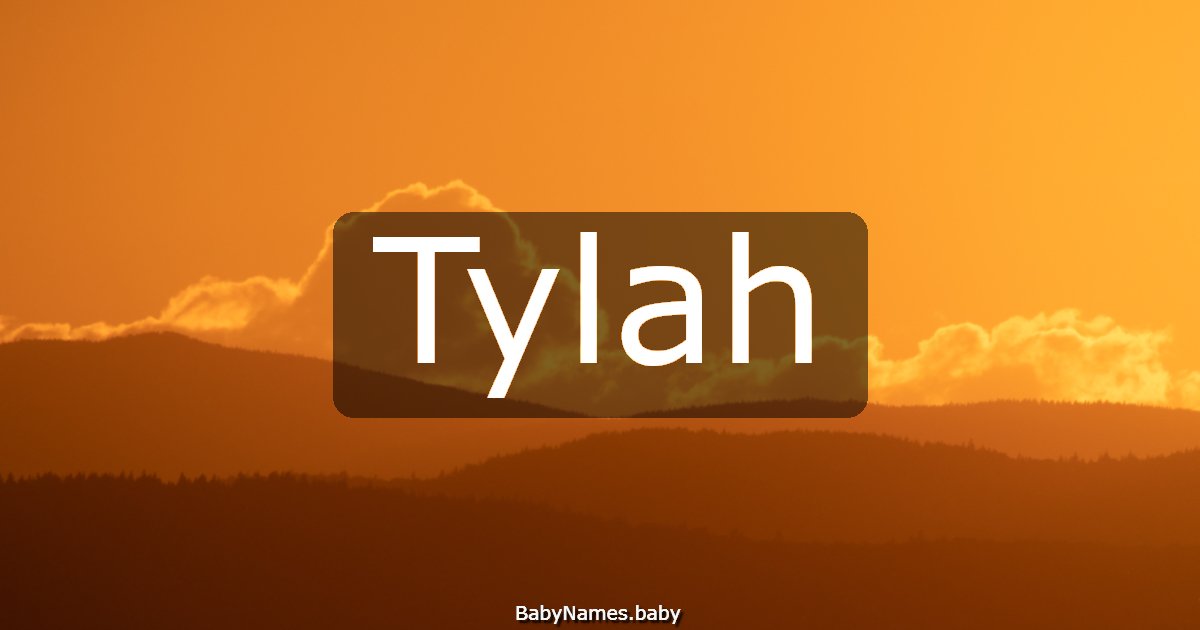 Tylah