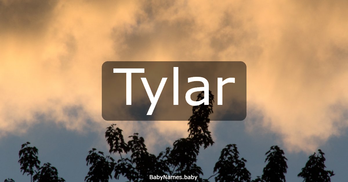 Tylar