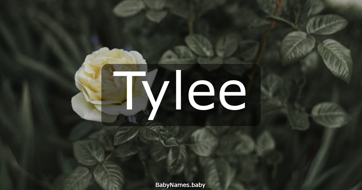 Tylee