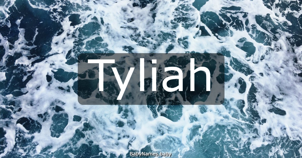 Tyliah