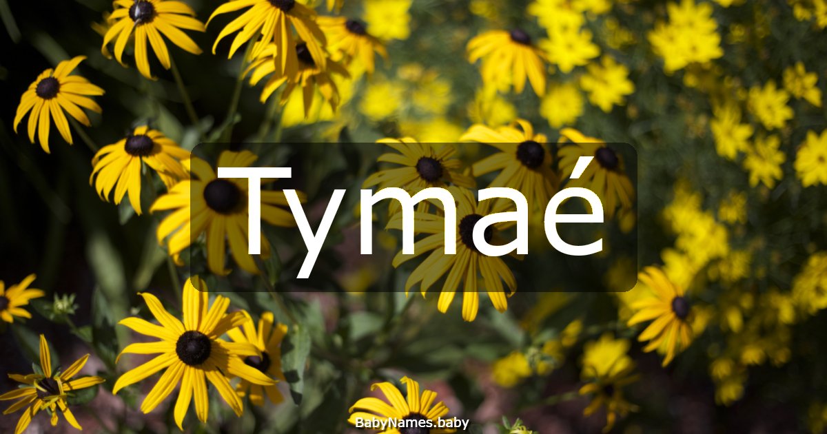 Tymaé
