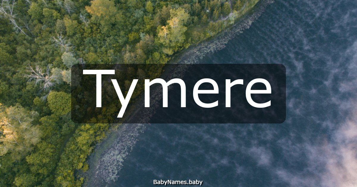 Tymere