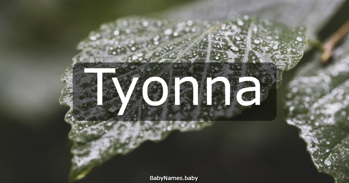 Tyonna