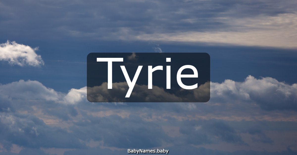 Tyrie