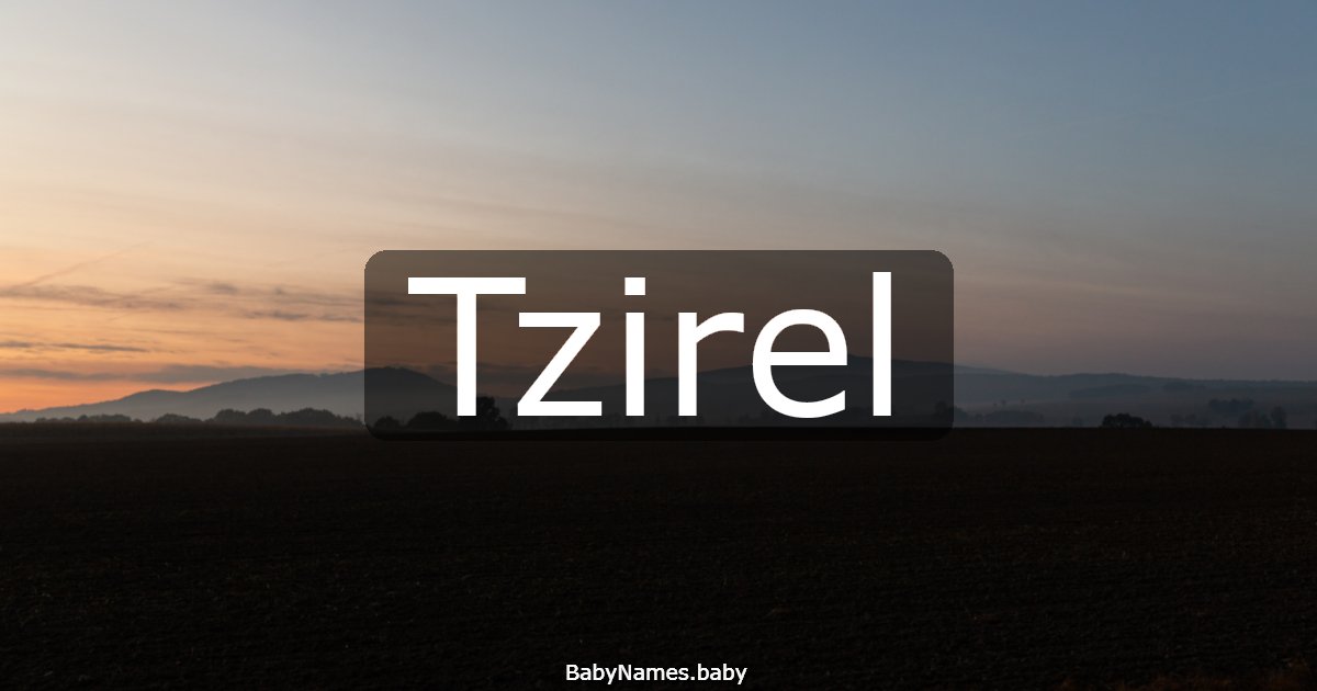Tzirel