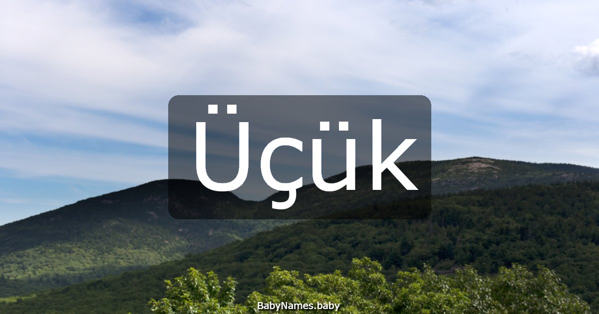 Üçük
