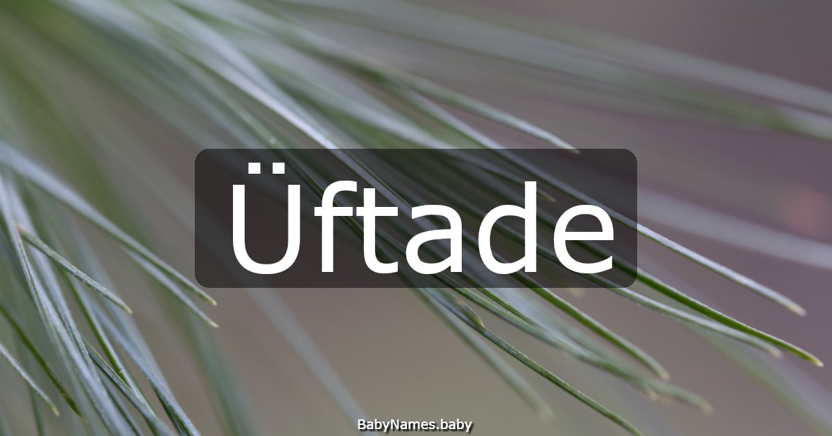 Üftade