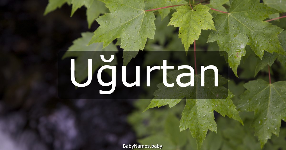 Uğurtan