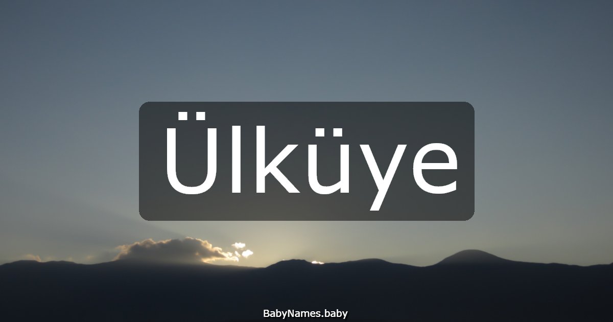 Ülküye