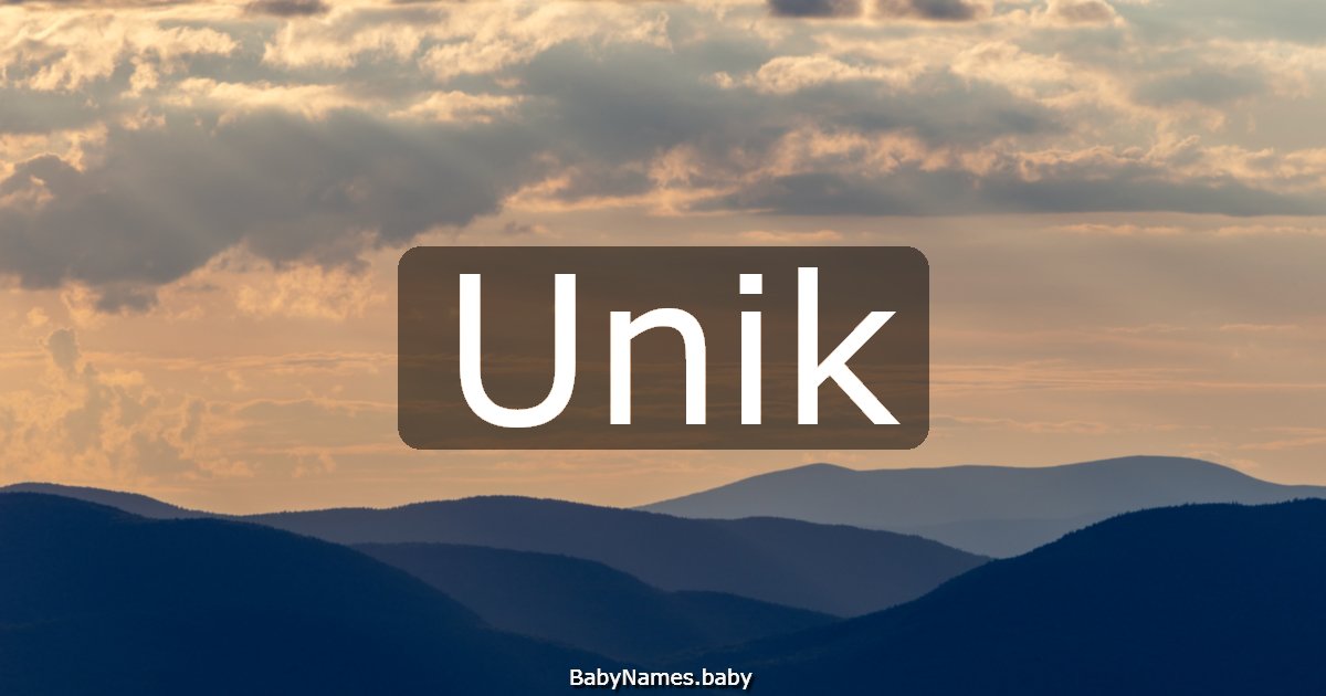 Unik