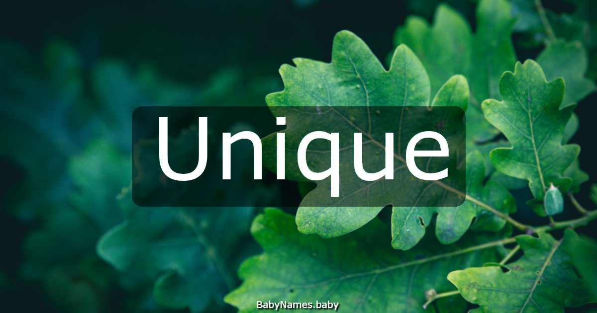 Unique