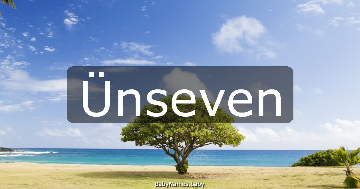 Ünseven
