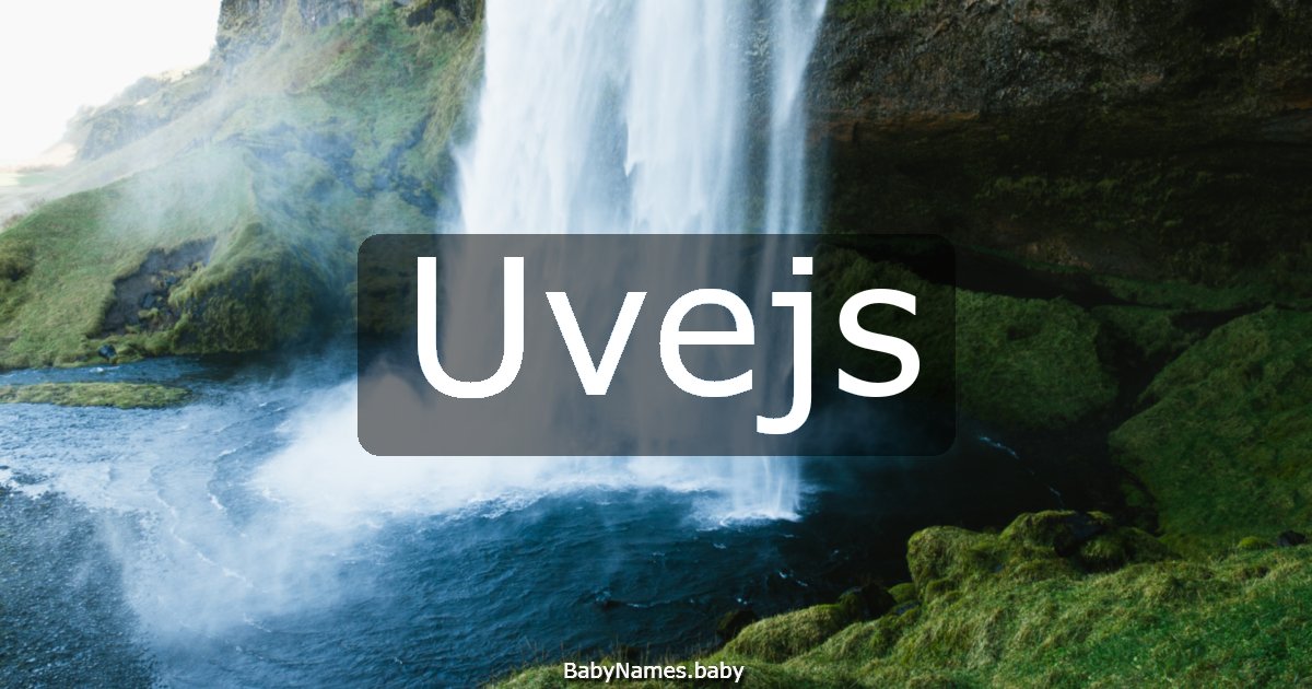 Uvejs