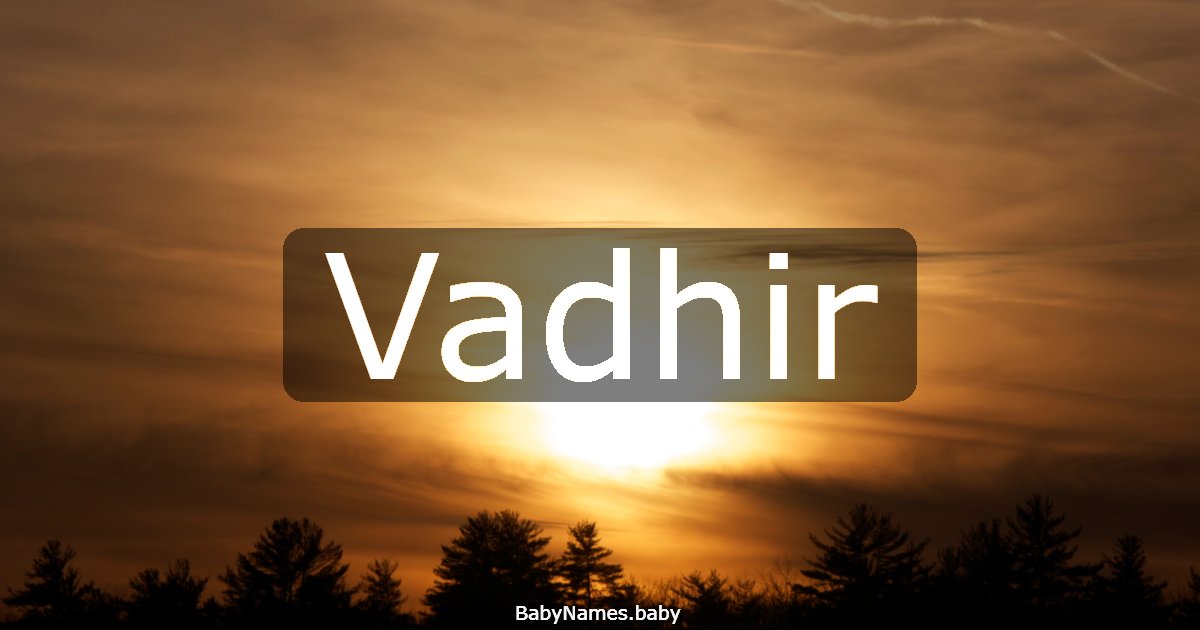 Vadhir